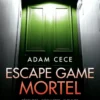 Escape Game mortel