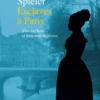 Esclaves à Paris - Vies cachées et histoires fugitives