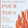 Espérer pour tous suivi de L'enfer une question