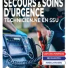 Essentiel opérationnel des Techniques de Secours et Soins d'Urgence TSSU