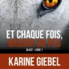 Et chaque fois, mourir un peu - Livre 1 Blast