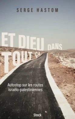 Et Dieu dans tout ça