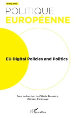 EU Digital Policies and Politics