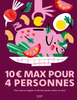 10 euros max pour 4 personnes