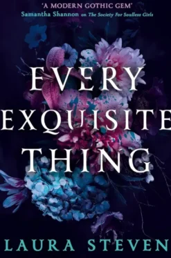 Every Exquisite Thing