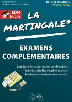 Examens complémentaires à l'EDN et aux ECOS