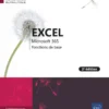 Excel Microsoft 365 - Fonctions de base (2e édition)