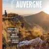 Explorer la région Auvergne 3ed
