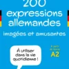 200 expressions allemandes imagées et amusantes