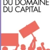 Extension du domaine du capital (Espaces Libres - Idées)