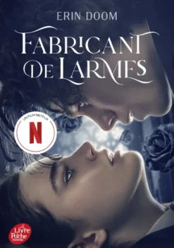 Fabricant de larmes