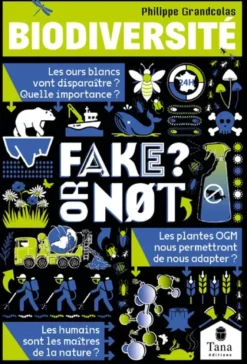 Fake or not - Biodiversité
