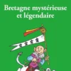 7 Familles DECOUVERTE : Bretagne mystérieuse et légendaire