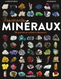 Fascinants minéraux