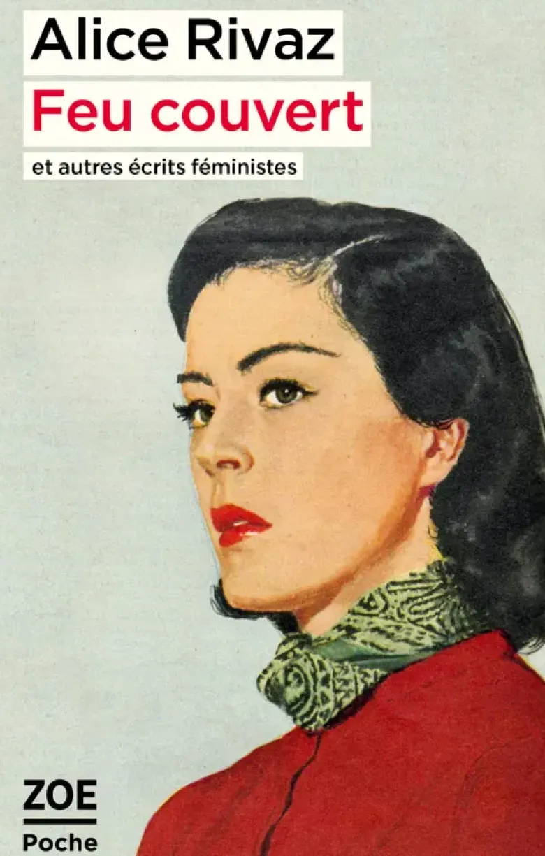 Feu couvert et autres écrits féministes