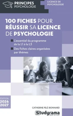 100 fiches pour réussir sa licence de psychologie