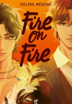 Fire on Ice - Livre 3 - Fire on Fire