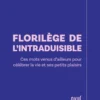 Florilège de l'intraduisible – Ces mots venus d’ailleurs pour célébrer la vie et ses petits plaisirs