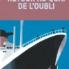 France, retour au quai de l'Oubli