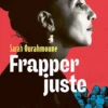 Frapper juste