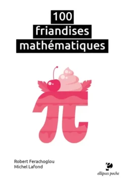 100 friandises mathématiques