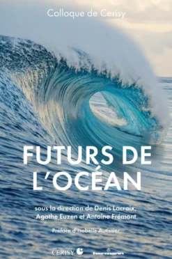 Futurs de l'océan, des mers et des littoraux