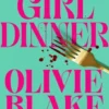 Girl dinner