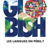 Globish - Les langues en péril ?
