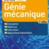 Génie mécanique - 3e éd.