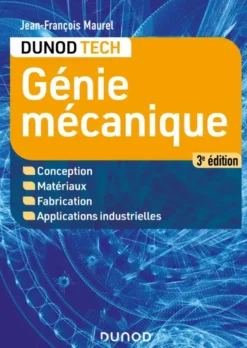 Génie mécanique - 3e éd.