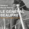 Général Beaufre - Père de la stratégie française