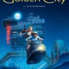 Golden city.Golden City T17 - Métamorphose