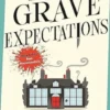 Grave Expectations