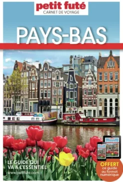 Guide Pays Bas 2026 Carnet Petit Futé