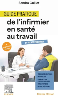 Guide pratique de l'infirmier en santé au travail