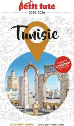 Guide Tunisie 2025/2026 Petit Futé
