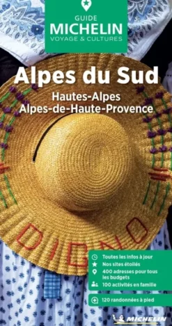 Guide Vert Alpes du Sud, Hautes-Alpes, Alpes-de-Haute-Provence