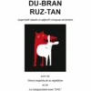 Gwenn-kann, du-bran, ruz-tan