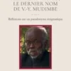 Hermano Mateo, le dernier nom de V.-Y. Mudimbe