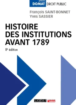 Histoire des institutions avant 1789