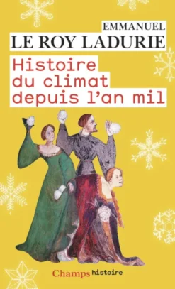 Histoire du climat depuis l'an mil