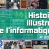 Histoire illustrée del'informatique