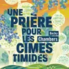 Histoires de moine et de robotUne prière pour les cimes timides