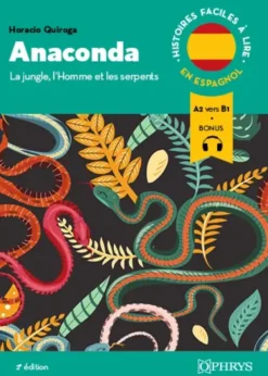 Histoires faciles à lire - Espagnol - Anaconda, 2e éd. - A2-B1
