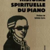 Histoire spirituelle du piano