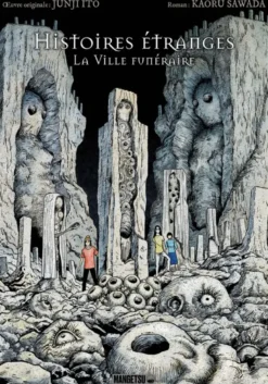 Histoires Étranges - La Ville funéraire