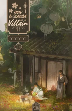 How to survive as a villain 2 (Edition Relié)