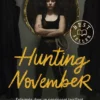 Hunting November