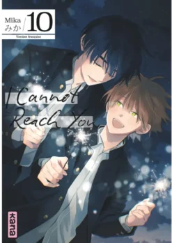 I Cannot Reach You - Tome 10