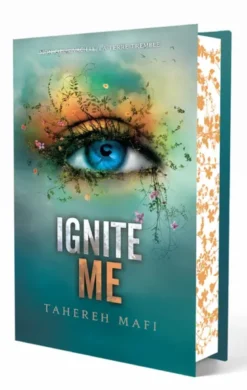 Ignite me - Edition collector - Tome 3